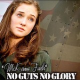 No Guts, No Glory - Single Lyrics McKenna Faith