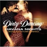 Dirty Dancing: Havana Nights Soundtrack Lyrics Orishas