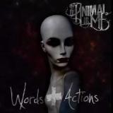 Words and Actions Lyrics The Animal In Me