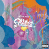 Golden (Single) Lyrics Travie McCoy