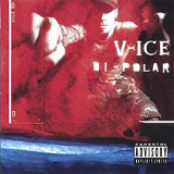 Bi-Polar Lyrics Vanilla Ice