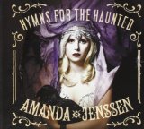 Hymns for the Haunted Lyrics Amanda Jenssen