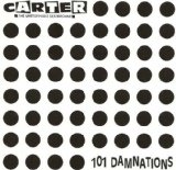 101 Damnations Lyrics Carter The Unstoppable Sex Machine