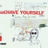 Behave Yourself (EP) Lyrics Cold War Kids