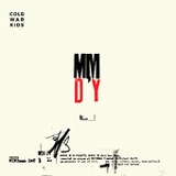 Minimum Day (Single) Lyrics Cold War Kids