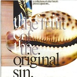 Fruit Of The Original Sin Lyrics Durutti Column