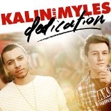 Dedication EP Lyrics Kalin and Myles
