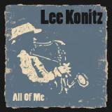 All Of Me Lyrics Lee Konitz