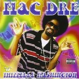 Thizzel Washington Lyrics Mac Dre