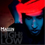The High End Of Low Lyrics Marilyn Manson