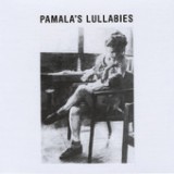 Pamala's Lullabies Lyrics Pamela Lillard