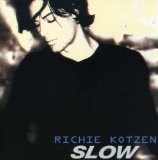 Slow Lyrics Richie Kotzen