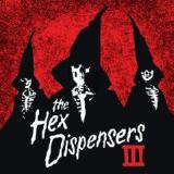 III Lyrics The Hex Dispensers
