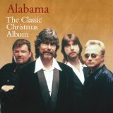 The Classic Christmas Album Lyrics ALABAMA