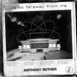 Faraway / Algorhythm Lyrics Anthony Rother