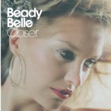 Closer Lyrics Beady Belle