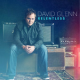 Relentless Lyrics David Glenn