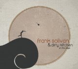 On The Edge Lyrics Frank Solivan & Dirty Kitchen