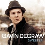 Sweeter Lyrics Gavin DeGraw