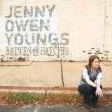 Batten The Hatches Lyrics Jenny Owen Youngs