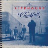 Stanley Climbfall Lyrics Lifehouse