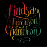 Chameleon Lyrics Lindsay Ferguson