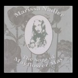 The Saga of Mayflower May Lyrics Marissa Nadler