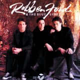 Miscellaneous Lyrics Robben Ford & The Blue Line