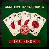 Trial And Error Lyrics Solitary Experiments