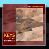 Keys To My Happiness Lyrics The Lovetones
