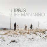 The Man Who Lyrics Travis