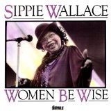 Women Be Wise Lyrics Wallace Sippi