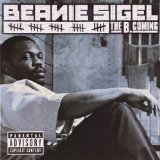 The B. Coming Lyrics Beanie Sigel