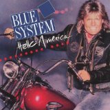 Hello America Lyrics Blue System