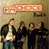 MM Choice Part 4 Lyrics Bubble Sisters, T.I.P Crew, W.E.B
