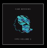 1993, Vol. 2 Lyrics Cam Meekins