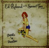 Devils 'n Darlins Lyrics Ed Roland and the Sweet Tea Project