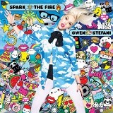 Spark the Fire Lyrics Gwen Stefani