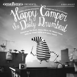 THE DAILY DRUMBEAT Lyrics Happy Camper