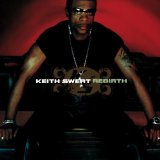 Rebirth Lyrics Keith Sweat