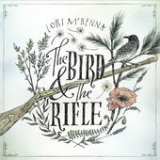 The Bird & the Rifle Lyrics Lori McKenna