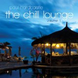Chill Lounge Lyrics Paul Hardcastle