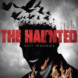Exit Wounds Lyrics The Haunted