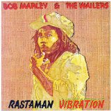 Rastaman Vibration Lyrics BOB MARLEY