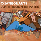 Afternoon In Paris Lyrics Djangonauts
