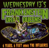 Frankenstein Drag Queens from Planet 13