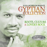 Flava Mcgregor Presents Gyptian Collection Lyrics Gyptian