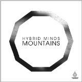 Mountains Lyrics Hybrid Minds