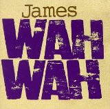 Wah Wah Lyrics James