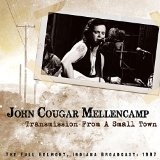 Transmission From A Small Town Lyrics John Mellencamp